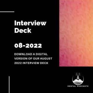 August 2022 Interview Deck