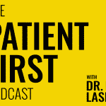 The Patient First Podcast